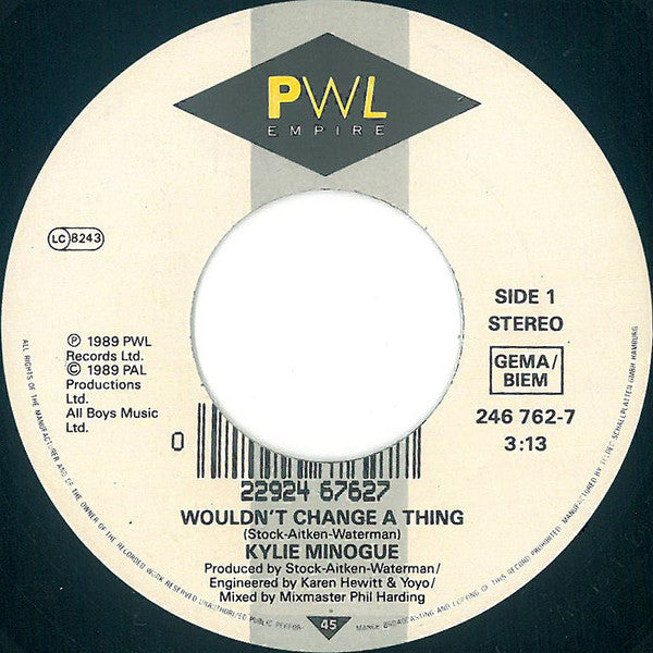 Kylie* : Wouldn't Change A Thing (7", Single, Lar)