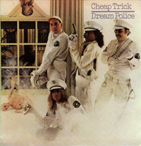 Cheap Trick : Dream Police  (7", Single, San)
