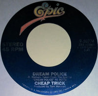 Cheap Trick : Dream Police  (7", Single, San)
