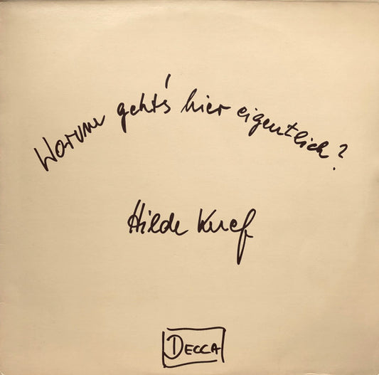 Hilde Knef* : Worum Geht's Hier Eigentlich? (LP, Album)