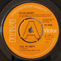 David Shortt : Full Of Empty (7", Single, Promo)