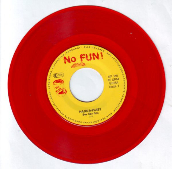Hans-A-Plast : Sex Sex Sex (7", Single, Red)