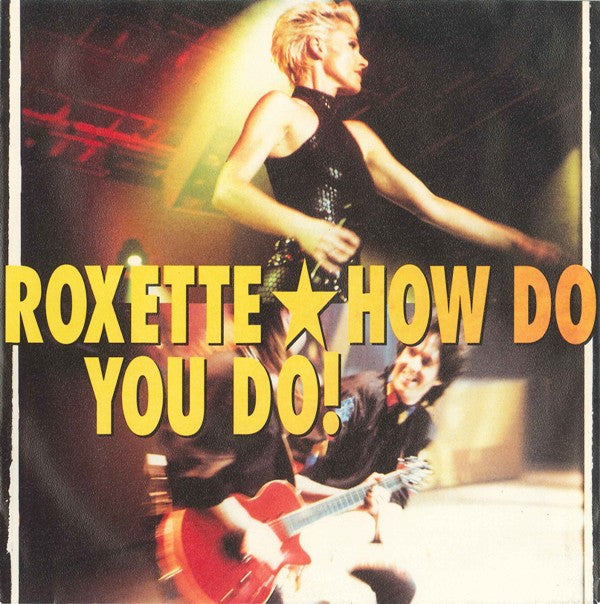 Roxette : How Do You Do! (7", Single)