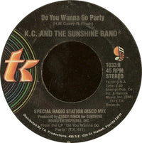 K.C. And The Sunshine Band* : Do You Wanna Go Party / Come To My Island (7", Styrene, PRC)