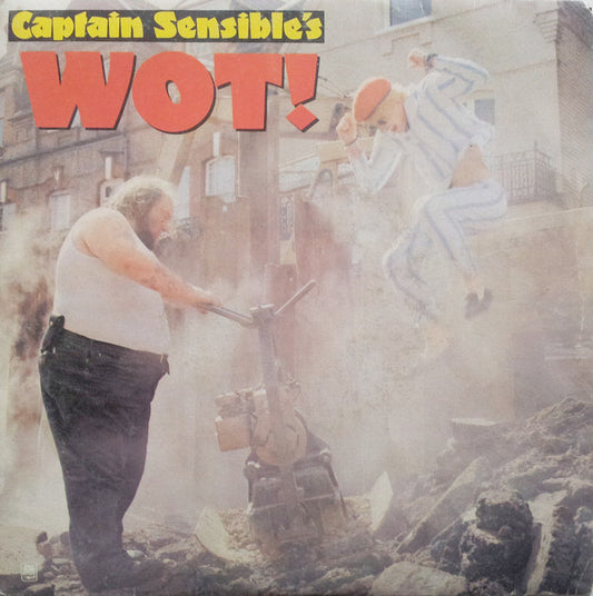 Captain Sensible : Wot! (7", Single)