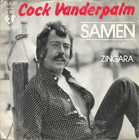 Cock Vanderpalm* : Samen (7", Single)