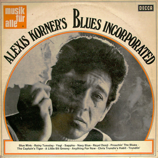 Alexis Korner's Blues Incorporated* : Alexis Korner's Blues Incorporated (LP, RE)