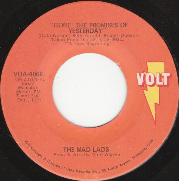 The Mad Lads : Gone! The Promises Of Yesterday (7", PL )
