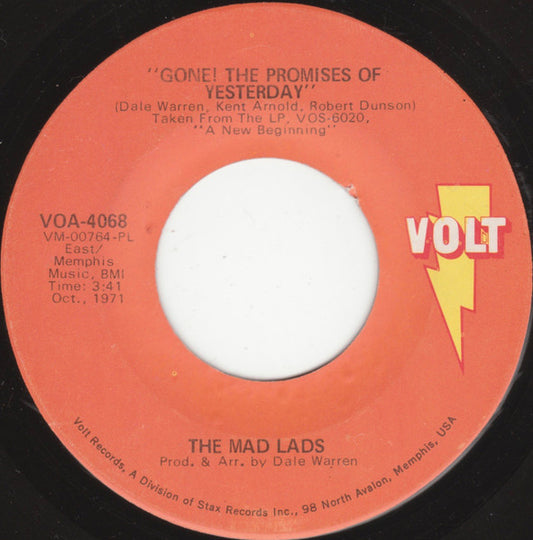 The Mad Lads : Gone! The Promises Of Yesterday (7", PL )