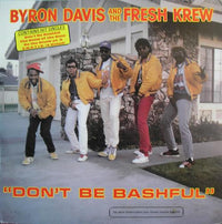 Byron Davis & The Fresh Krew : Don't Be Bashful (LP, Album)