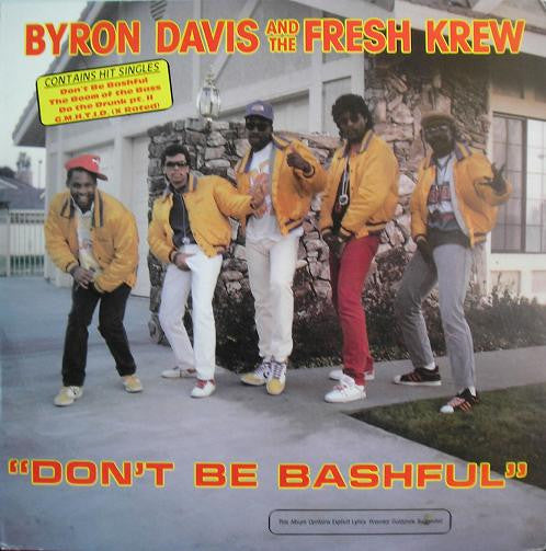 Byron Davis & The Fresh Krew : Don't Be Bashful (LP, Album)