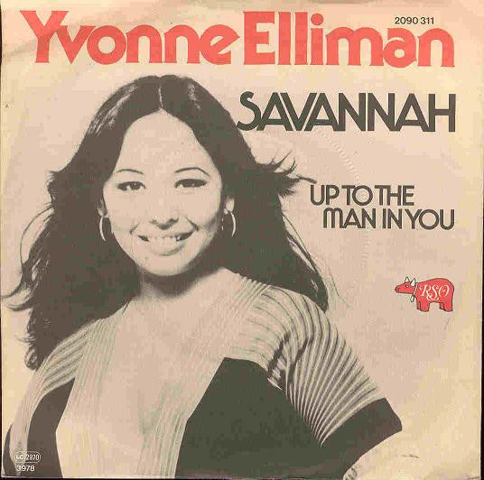 Yvonne Elliman : Savannah (7", Single)