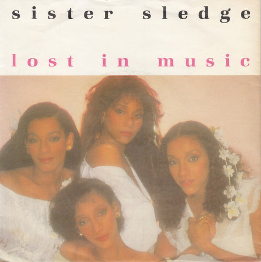 Sister Sledge : Lost In Music (7", Single)