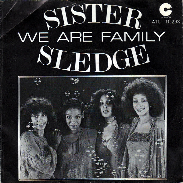 Sister Sledge : We Are Family (7")