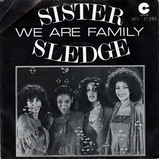 Sister Sledge : We Are Family (7")