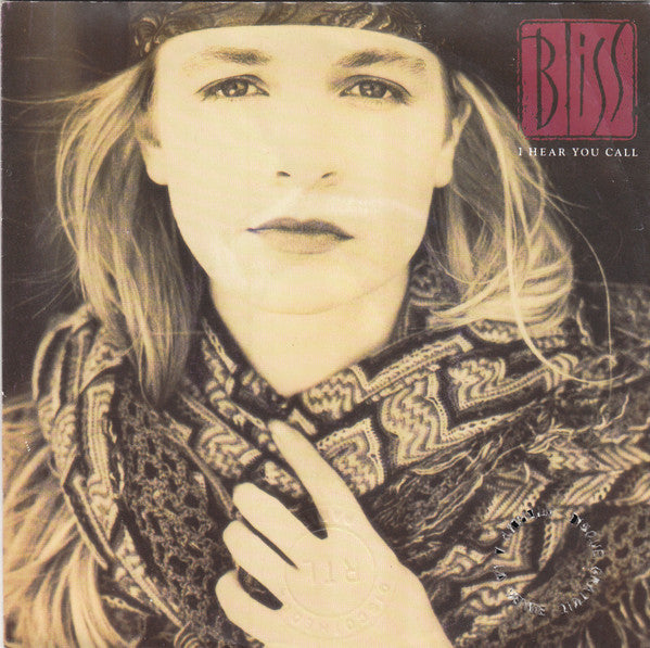 Bliss (10) : I Hear You Call (7", Single)