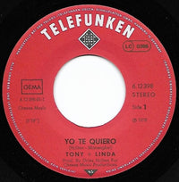 Tony & Linda : Yo Te Quiero (7", Single)