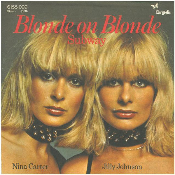 Blonde On Blonde : Subway (7", Single)