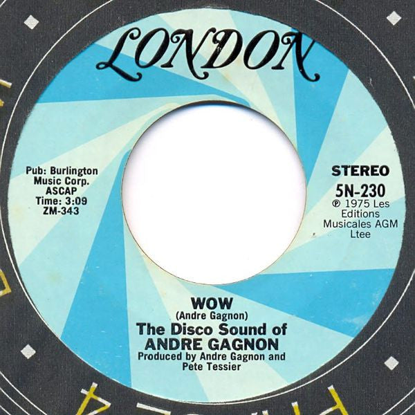 The Disco Sound Of Andre Gagnon* : Wow / Ta Samba (7", Single)