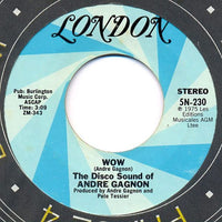 The Disco Sound Of Andre Gagnon* : Wow / Ta Samba (7", Single)