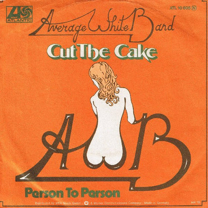 Average White Band : Cut The Cake (7", Single)