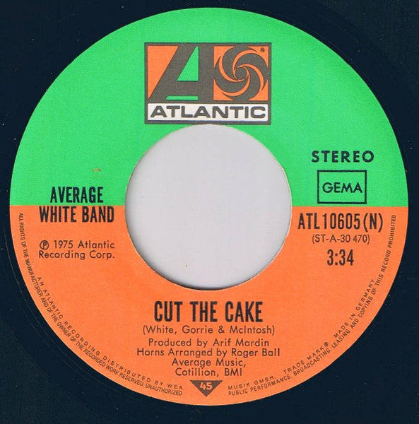 Average White Band : Cut The Cake (7", Single)