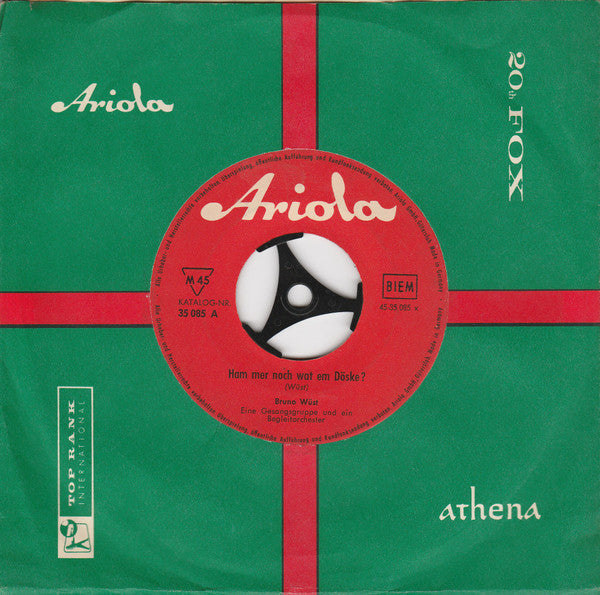 Bruno Wüst, Eine Gesangsgruppe Und Ein Begleitorchester : Ham Mer Noch Wat Em Döske? / Schöne Nachbarin  (7", Single)