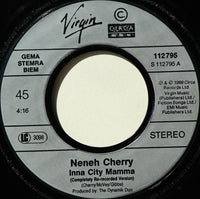 Neneh Cherry : Inna City Mamma (7", Single)