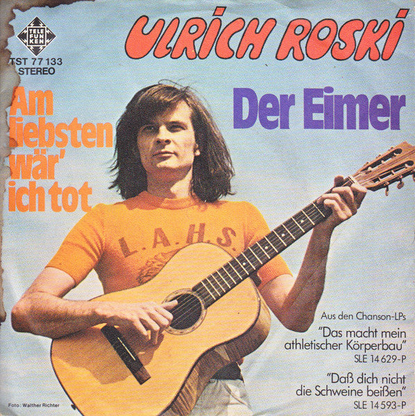 Ulrich Roski : Der Eimer / Am Liebsten Wär' Ich Tot (7", Single, Promo)