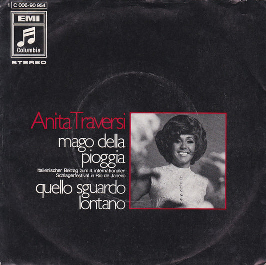 Anita Traversi : Mago Della Pioggia / Quello Sguardo Lontano (7")
