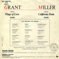 Grant Miller : Wings Of Love / California Train (7", Single)