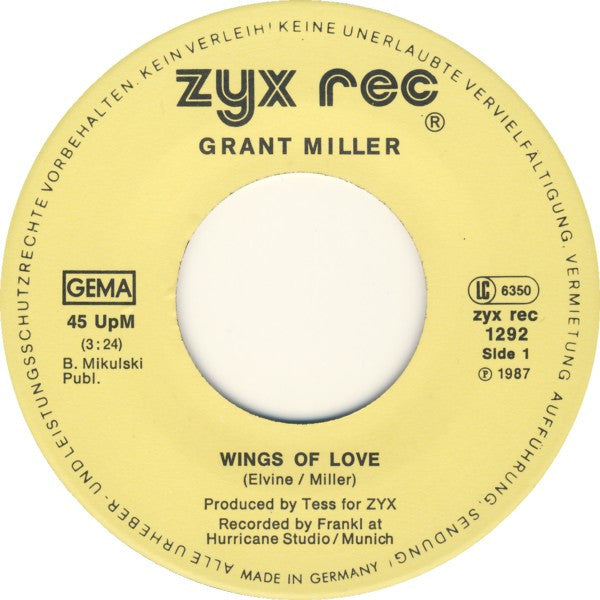 Grant Miller : Wings Of Love / California Train (7", Single)