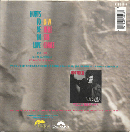 Gino Vannelli : Hurts To Be In Love (7", Single)
