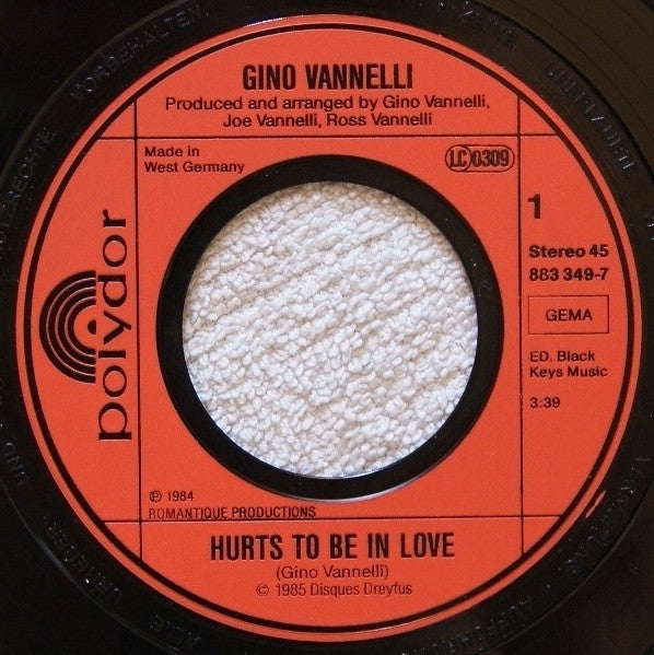 Gino Vannelli : Hurts To Be In Love (7", Single)