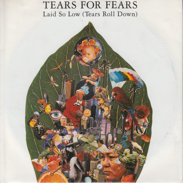 Tears For Fears : Laid So Low (Tears Roll Down) (7", Single)