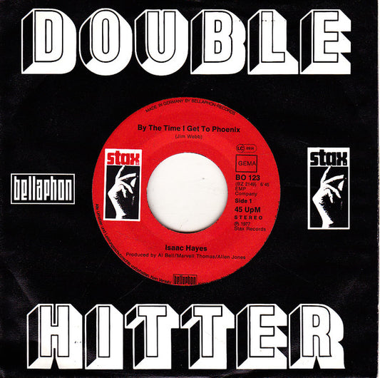 Isaac Hayes : By The Time I Get To Phoenix / Walk On By (7")