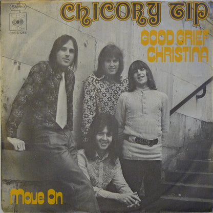Chicory Tip : Good Grief Christina / Move On (7", Single)