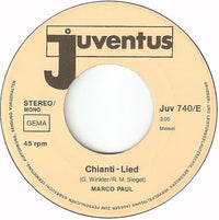 Marco Paul (3) : Chianti Lied (7", Single)