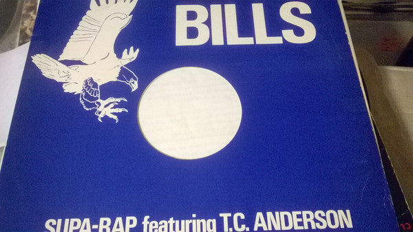 Supa-Rap Featuring T.C. Anderson : Bills (12")