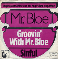Mr. Bloe : Groovin' With Mr. Bloe (7", Single)