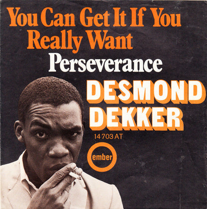 Desmond Dekker : You Can Get It If You Really Want (7", Single)
