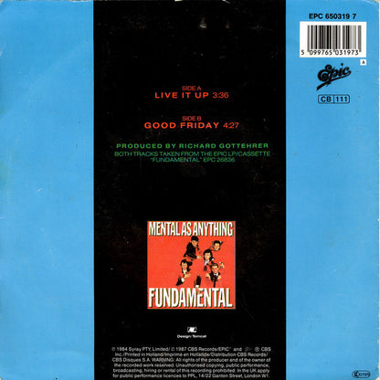 Mental As Anything : Live It Up (7", Single, RE)