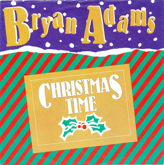 Bryan Adams : Christmas Time (7", Single)