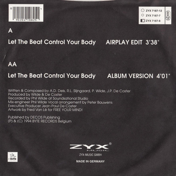 2 Unlimited : Let The Beat Control Your Body (7", Single)