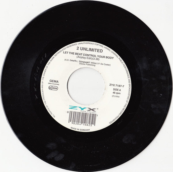 2 Unlimited : Let The Beat Control Your Body (7", Single)