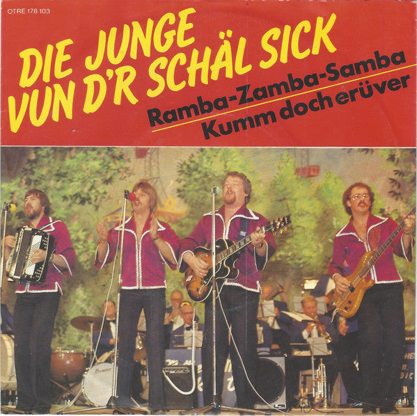 De Junge Vun D'r Schäl Sick : Ramba-Zamba-Samba (7", Single)