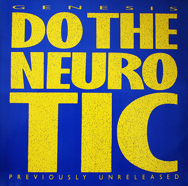 Genesis : Do The Neurotic / In Too Deep (12", Single)