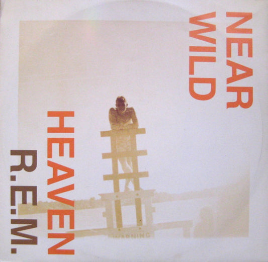 R.E.M. : Near Wild Heaven (7", Single, Sol)