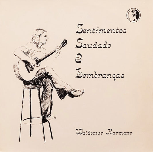Waldemar Karmann : Gefühle, Sehnsucht Und Erinnerungen (LP, Album)