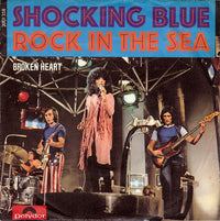 Shocking Blue : Rock In The Sea (7", Single)